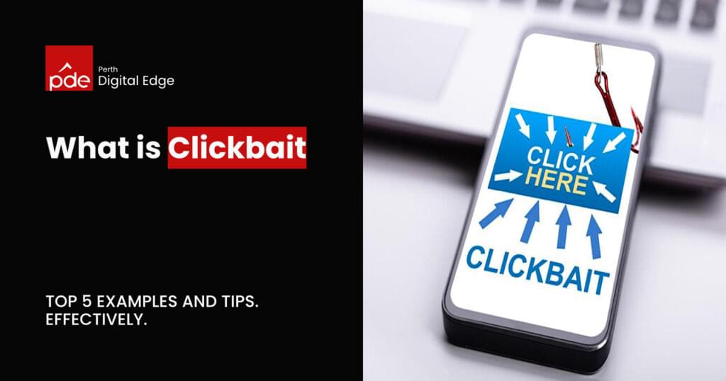 What is Clickbait? Top 5 Examples and Tips PDE